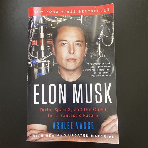 Elon Musk Tesla Spacex And The Quest For A Fantastic Future By