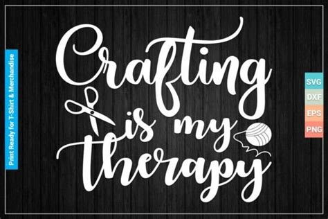 Crafting Is My Therapy Svg Cricut Files Graphic By Svgitems Creative