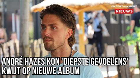 André Hazes Brengt Nieuw Album Op Mijn Lijf Geschreven Uit Youtube