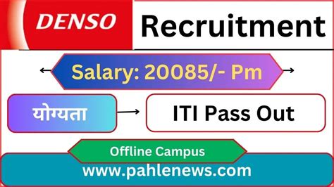 Denso India Recruitment 2025 Open Campus Drive Pahle News