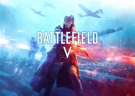 بررسی بازی Battlefield V