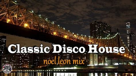 Classic 70 S 80 S Disco Funk Mix 98 Dj Noel Leon YouTube Music