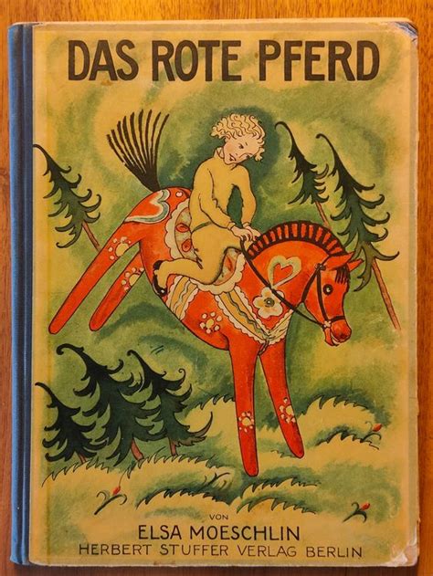 Kinderbuch Das Rote Pferd Von Elsa Moeschlin 1927 Kaufen Auf Ricardo