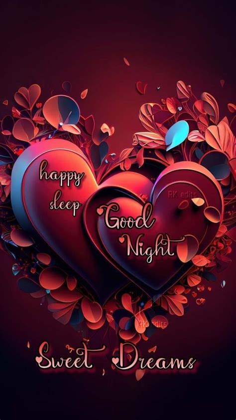 Two Hearts With The Words Happy Deep Good Night Sweet Dreams