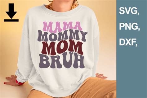 Mama Mommy Mom Bruh Svg Momlife Svg Afbeelding Door Qtblueprint