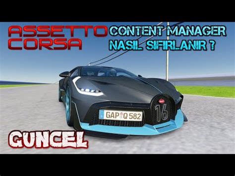 CONTENT MANAGER NASIL SIFIRLANIR VE YENİDEN KURULUR Assetto Corsa