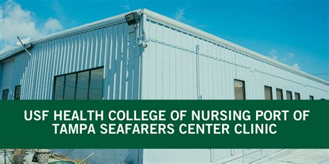 USF College of Nursing Port of Tampa Seafarers Center Clinic | USF Health