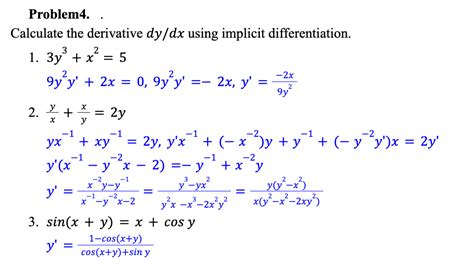 Solved Calculate The Derivative Dy Dx Using Implicit Chegg