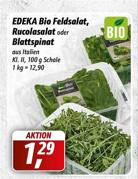 Edeka Bio Feldsalat Rucolasalat Oder Blattspinat Angebot Bei Simmel