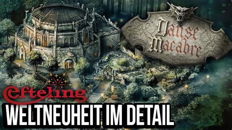 DANSE MACABRE 2024 NEU Im EFTELING Weltneuheit Im Detail YouTube