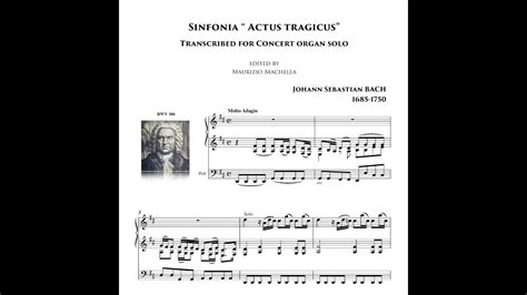 J S Bach Sinfonia From Bwv Actus Tragicus Organ Transcription