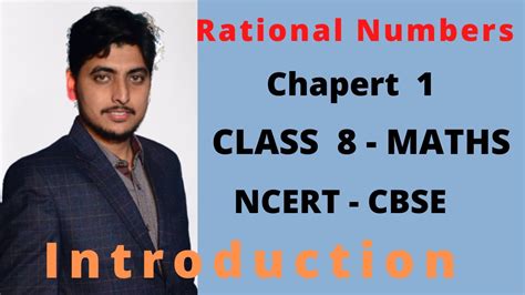 Introduction Rational Numbers Chapter 1 Ncert Cbse Class 8th Maths Solutions Youtube