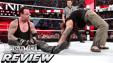 Wrestlemania 31 PPV Review Undertaker Vs Bray Wyatt Triple H Vs Sting