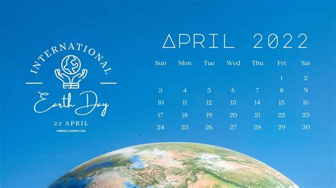 Download Celebrating April 2022 International Earth Day Calendar