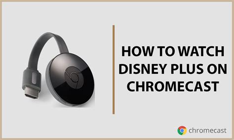 How to watch Disney Plus on Chromecast In 2020 [October Update]