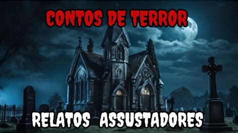 4 Relatos ASSUSTADORES TERROR EM IGREJASHistórias de TerrorLendas