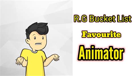 R G BUCKET LIST Favourite Animator RG Bucket List Inspiration YouTube