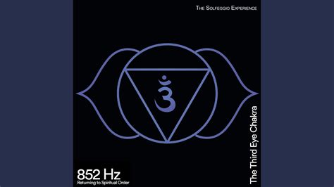 852 Hz Healing Solfeggio Frequencies Youtube