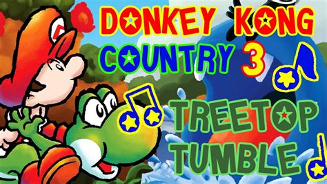 Donkey Kong Country Treetop Tumble Yoshi S Island Soundfont Youtube