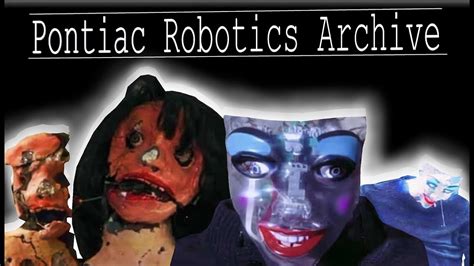 Pontiac Robotics Archive Wife Turned Android Analysis Lets Explore