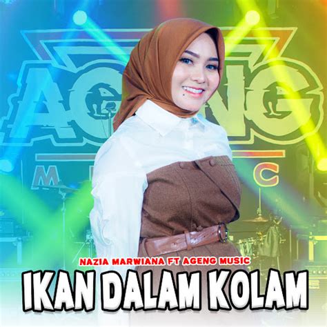 Ikan Dalam Kolam Feat Ageng Music YouTube Music