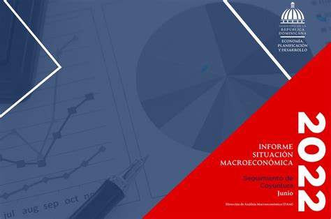 Informe De Situación Macroeconómica Y Seguimiento De Coyuntura Muestra Entorno Favorable