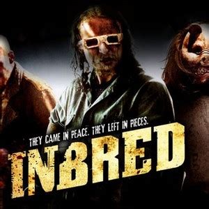 Inbred - Rotten Tomatoes