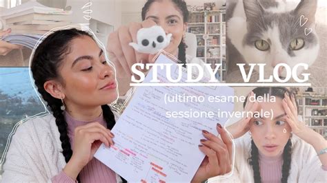 Study Vlog Ultimo Esame Della Sessione Invernale Con Voto Youtube