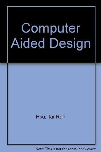 Buy Computer Aided Design An Integrated Approach Book Online At Low