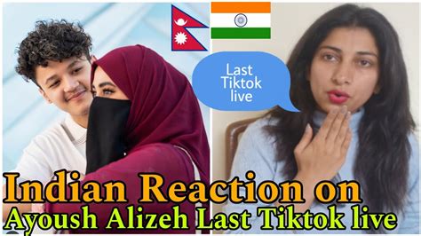 INDIAN Reaction On Nepal Ayoush Alizeh Last Tiktok Live Crazzy Pikku