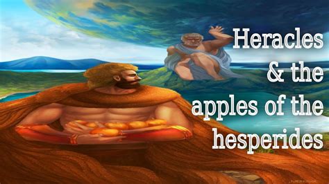 Heracles And The Apples Of The Hesperides The 12 Labours Of Heracles Ep