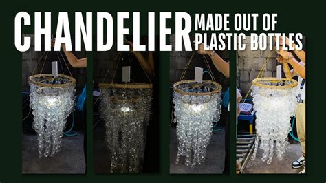 Chandelier Made Out Of Recycled Plastic Bottles Sustainable Tourism