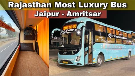 Jaipur To Amritsar In Volvo 9600 Sleeper Bus YouTube