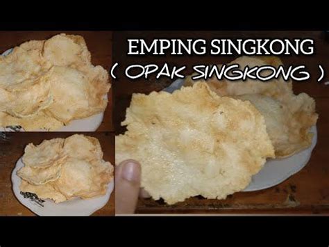 Cara Membuat Opak Singkong Atau Emping Singkong Anti Gagal Youtube