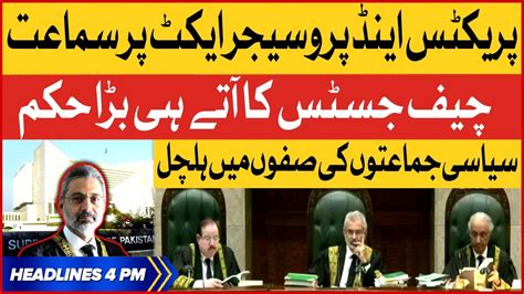 Practice And Procedure Act Update BOL News Headlines At 4 PM Chief