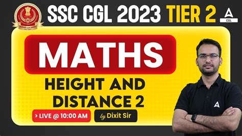 Ssc Cgl Tier Maths Ssc Cgl Mains Maths By Dixit Sir Height