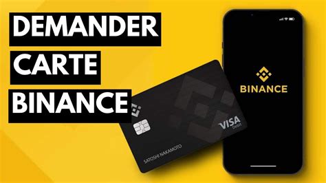 Comment Demander La Carte Binance Avoir La Carte Binance Très Facile