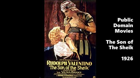 The Son Of The Sheik Public Domain Movies Full P Youtube