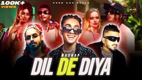 MC STAN DIL DEDIYA HAI Ft DIVINE X EMIWAY BANTAI MASHUP Prod HHK