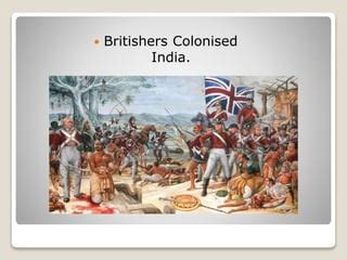 Impact of colonialism in india | PPT