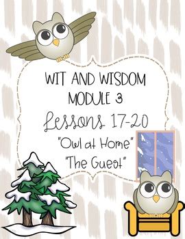 Wit And Wisdom Module 3 The Guest Lessons 17 20 TPT