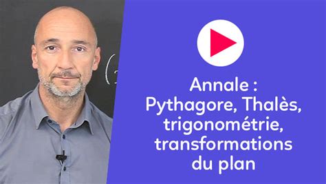 Annale Pythagore Thal S Trigonom Trie Transformations Du Plan