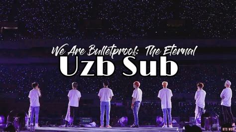 Bts Uzb Sub We Are Bulletproof The Eternal Pt O Zbek Tilida Youtube