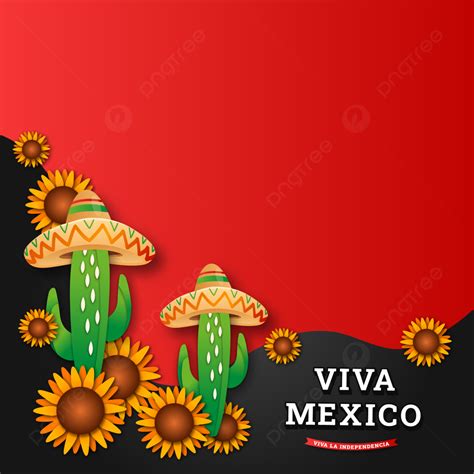 Fondo Libre Viva Mexico Con Cactus Con Sombrero Sombrero Viva Mexico