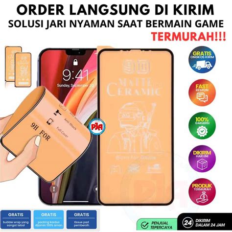 Tempered Glass Anti Gores TG Ceramic Matte Gaming Full Layar INFINIX