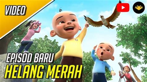 Upin Ipin Elang Merah Full Episode ¦ Upin Ipin Terbaru 2021 Youtube