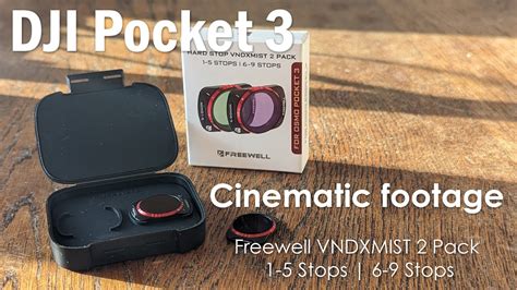 Cinematic Look On The Dji Pocket With Freewell Vndxmist Nd Filters