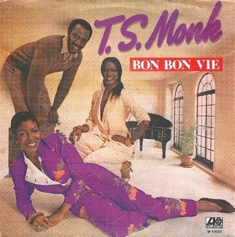 T S Monk Bon Bon Vie 1981 Vinyl Discogs