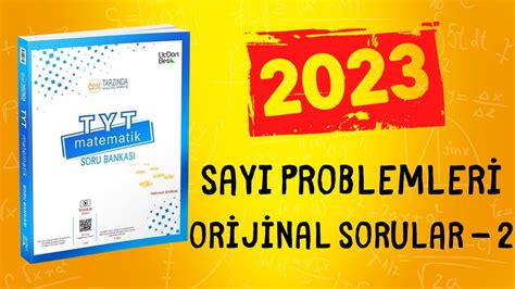 2023 345 TYT MATEMATİK SORU BANKASI ÇÖZÜMLERİ SAYI PROBLEMLERİ