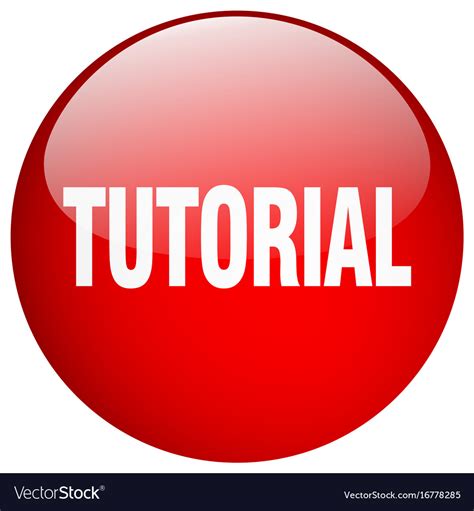 Tutorial red round gel isolated push button Vector Image